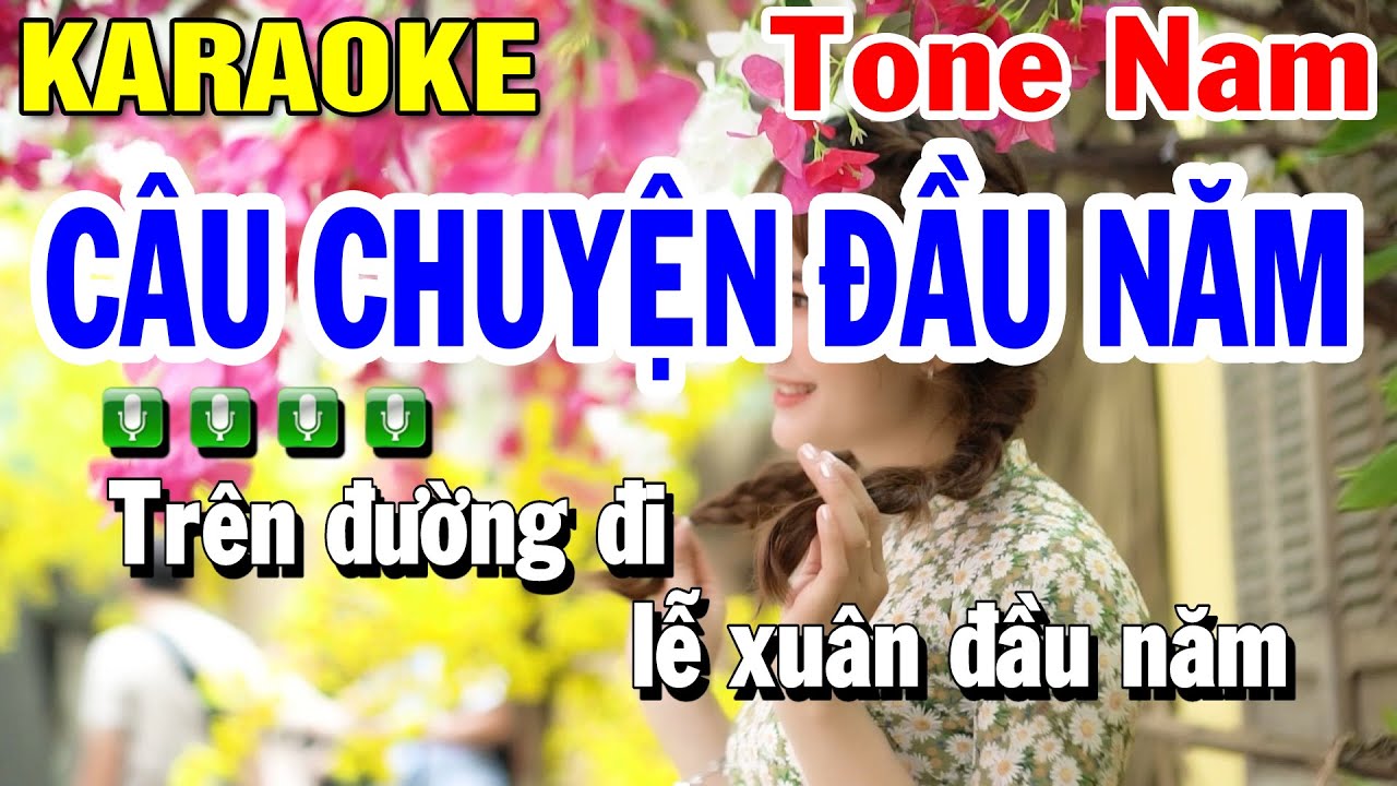 Karaoke C&acirc;u Chuyện Đầu Năm Tone Nam Nhạc Sống | Beat Huỳnh L&ecirc;