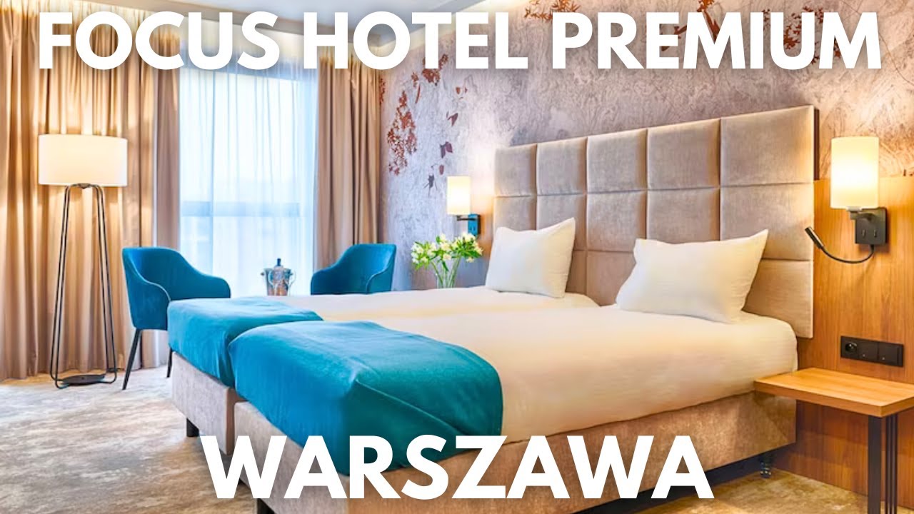 Focus Hotel Premium Warszawa 🇵🇱