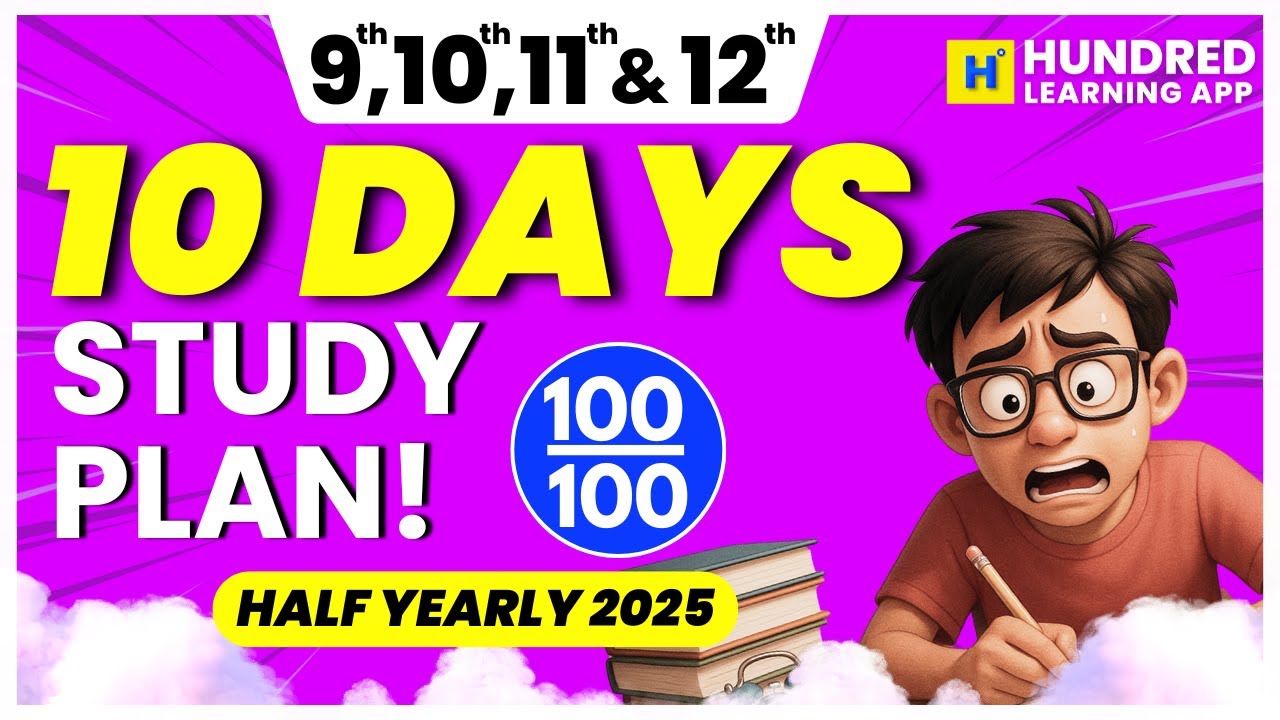 10 Days Study Plan to Score Centum In All Subjects Half Yearly Exam 2025 #9th #10th #11th #12th