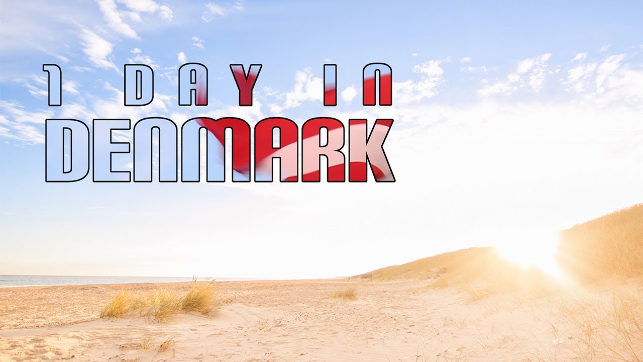 1 Day in Denmark