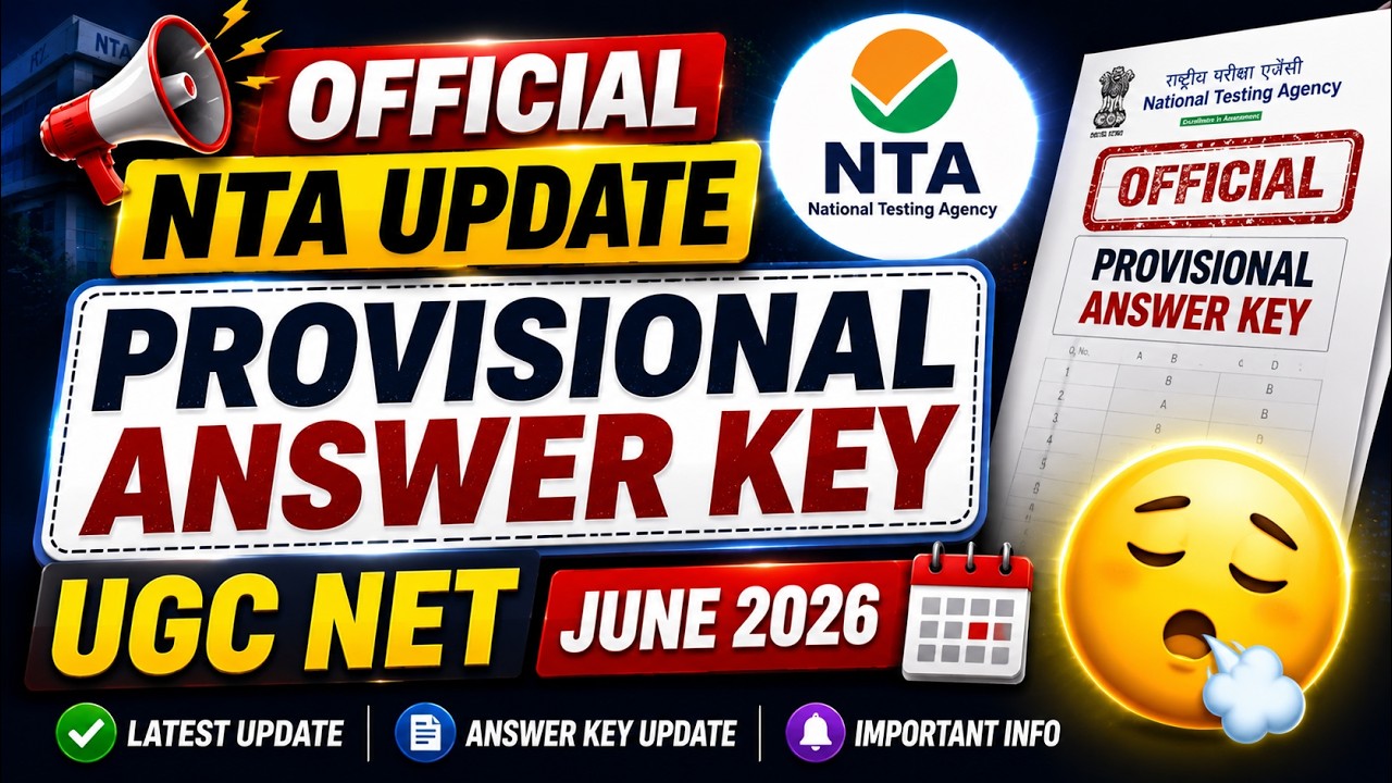 UGC NET June 2026 😌 Finally! Provisional Answer Key Update | NTA Latest News #ugcnet