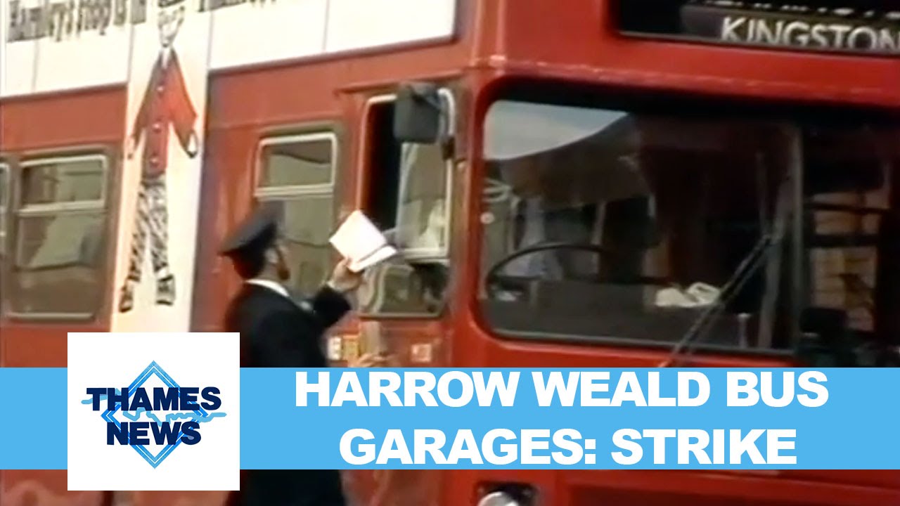 Harrow Weald Bus Garages: Strike | Thames News