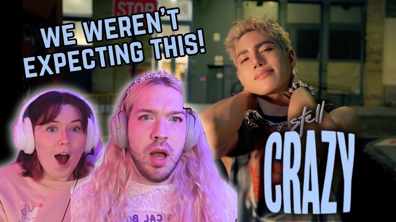 Stell 'Crazy' Official Music Video COUPLE REACTION! Vocal coach & dancer couple REACT!
