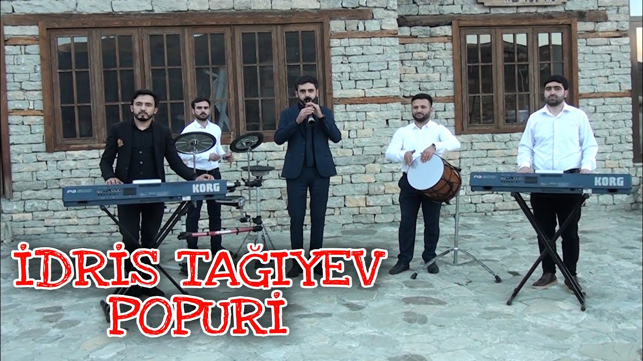 Popuri, İdris Tağıyev ( Klarnet, Zurna)