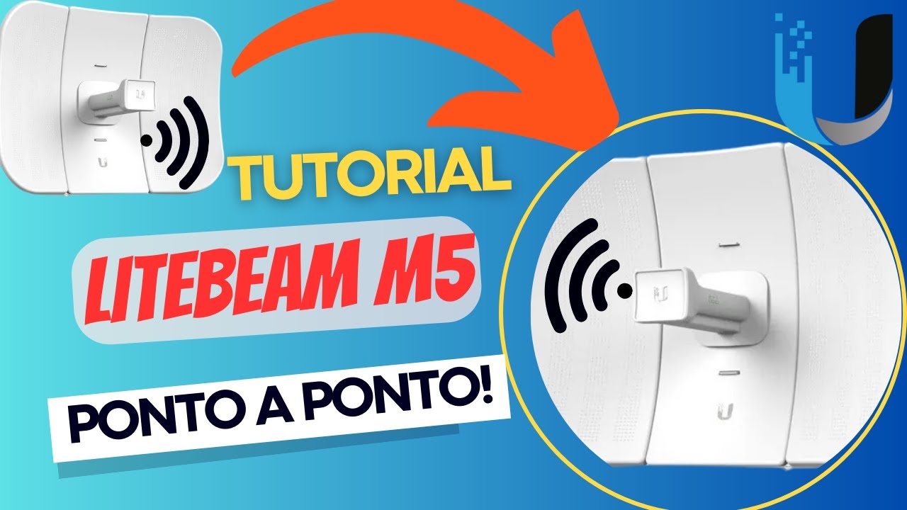 🔧 Enlace Ponto a Ponto com LiteBeam M5 — Tutorial Prático e Arquivos Prontos!