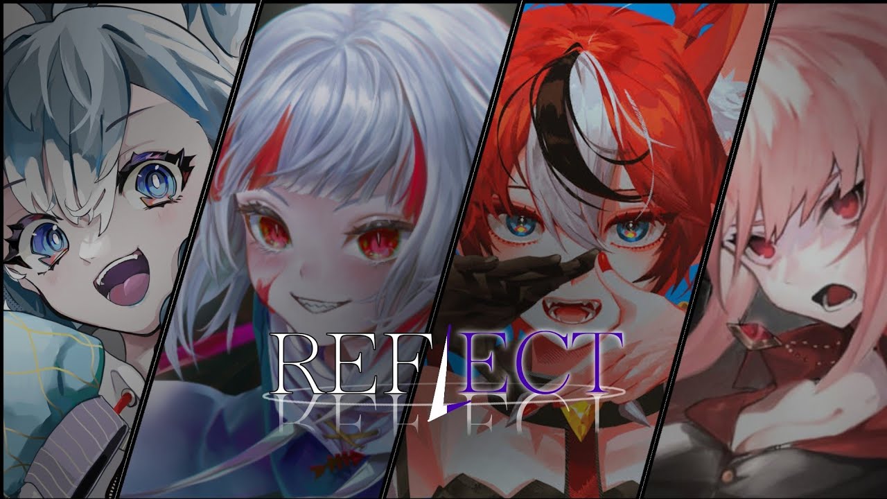 Reflect | Kobo X Gura X Bae X Calli (Fanmade)