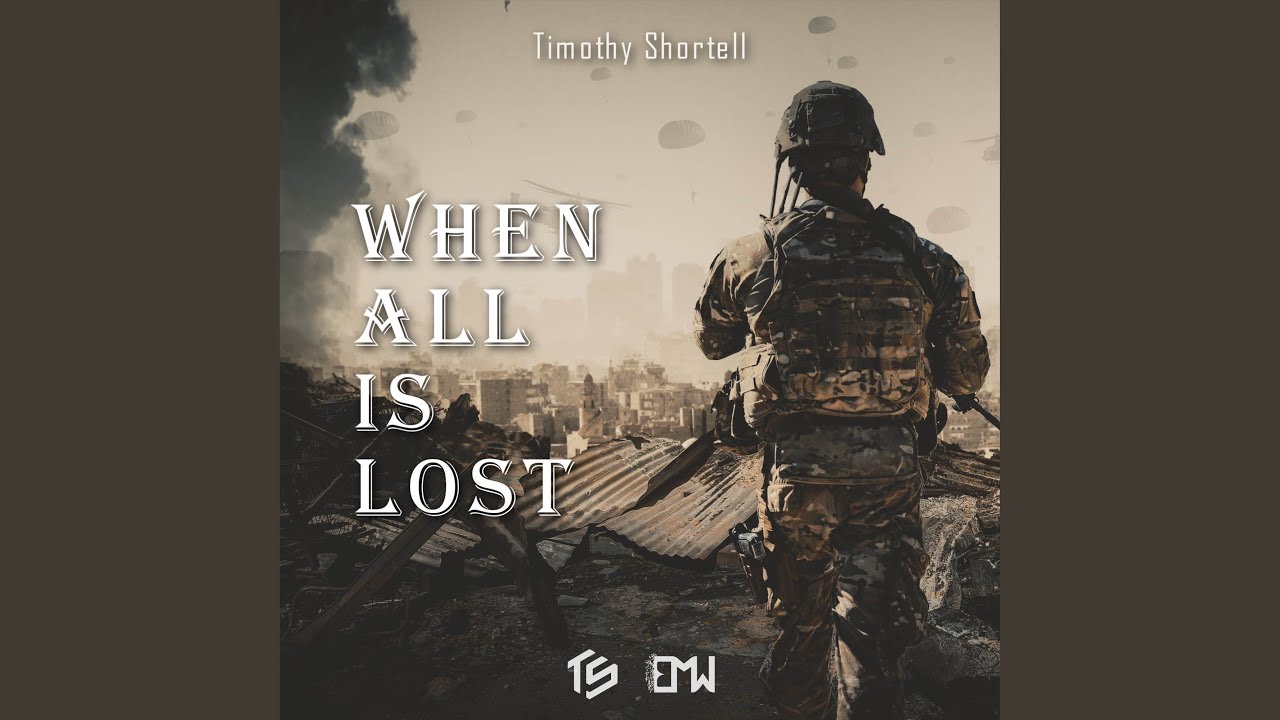 When All Is Lost