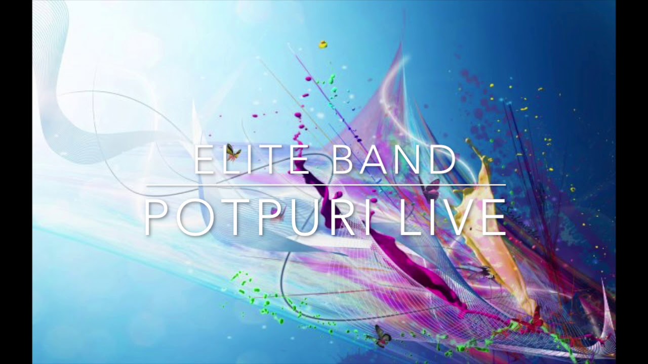 Potpuri Live