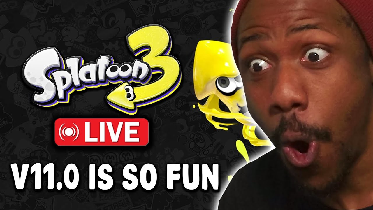SPLATOON 3 VER 11.0 IS ENDLESSLY FUN | 🔴LIVE
