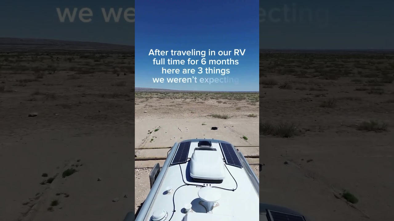 Unexpected negatives about RVing full time