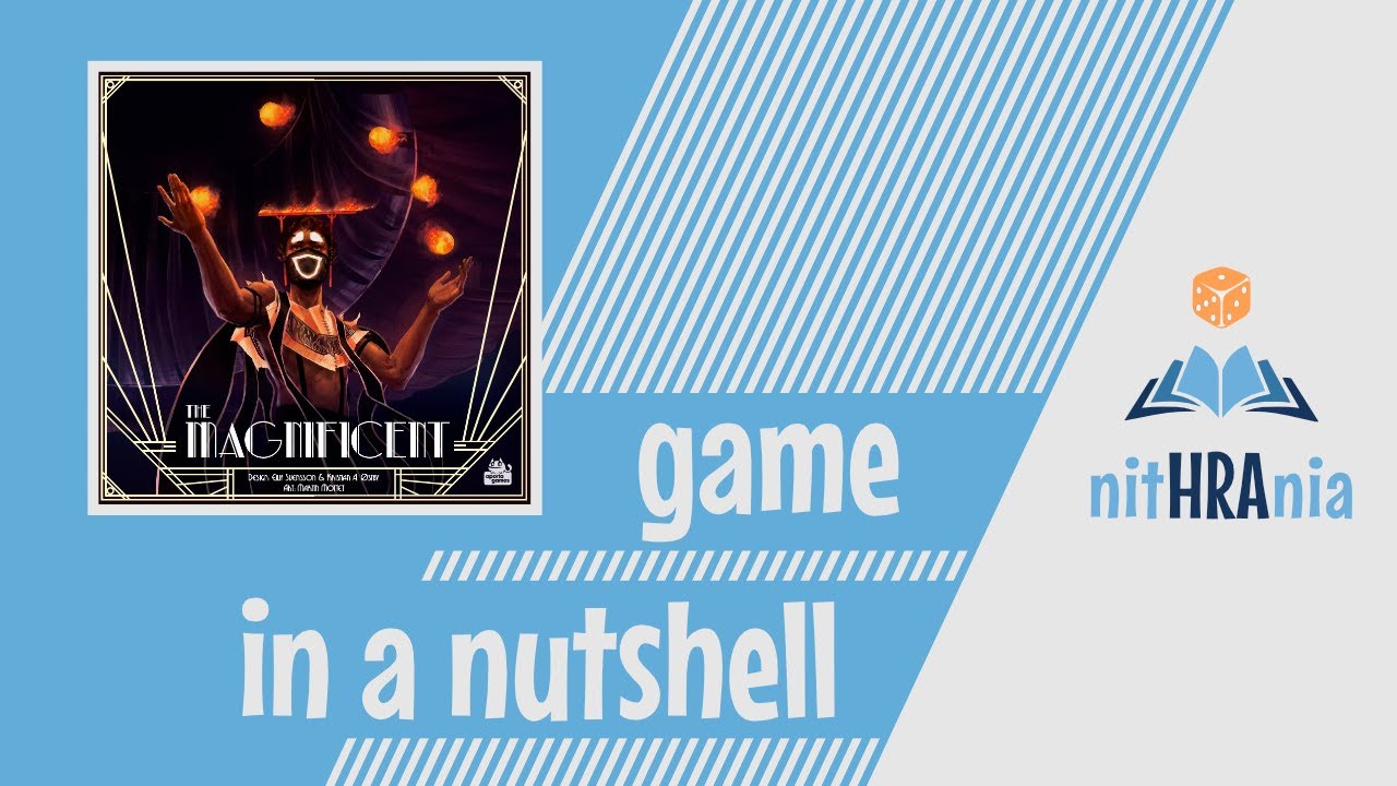 Game in a Nutshell - The Magnificent (how to play)