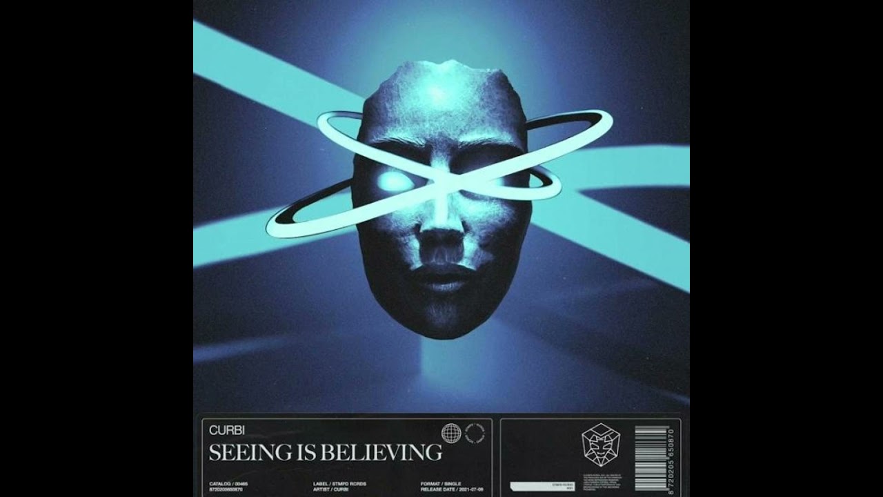 CURBI - SEEING IS BELIEVING (JULIEN FREJAVILLE EXTENDED)