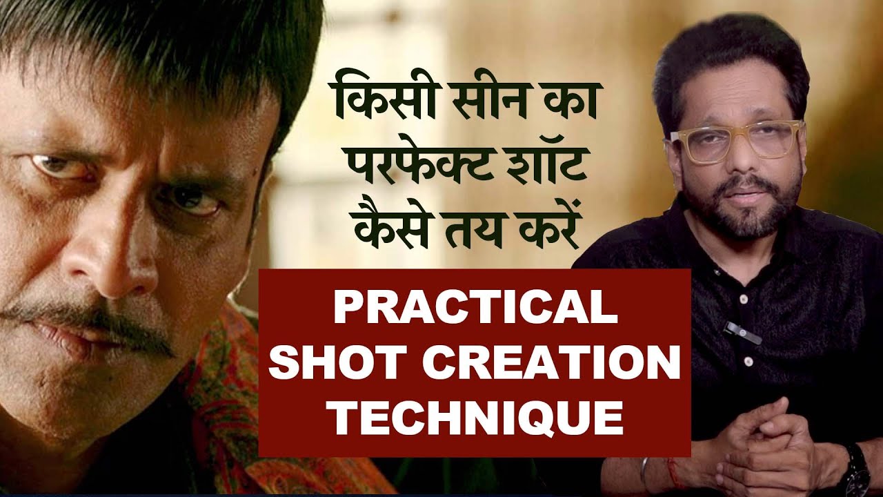How to Shoot a Scene | Bollywood | Samar K Mukherjee