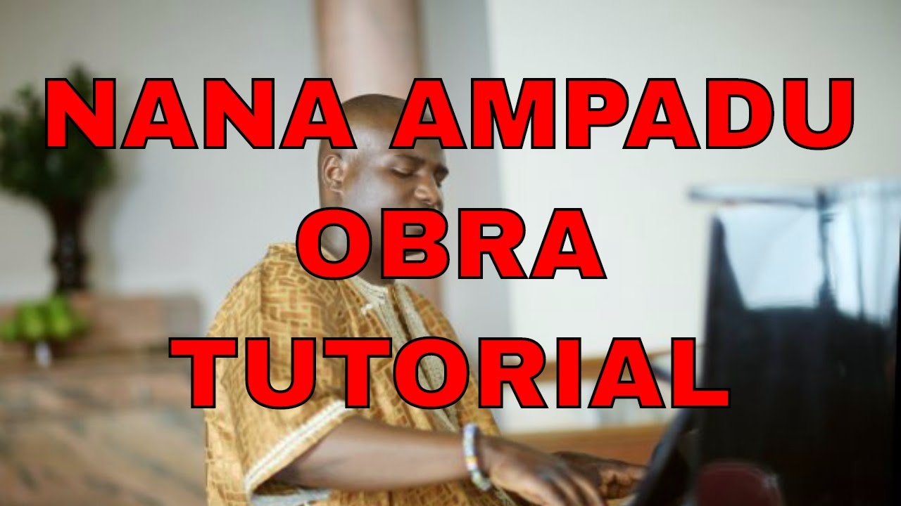 Kay Benyarko Classic Highlife Piano Tutorials - Obra ( Nana Ampadu)