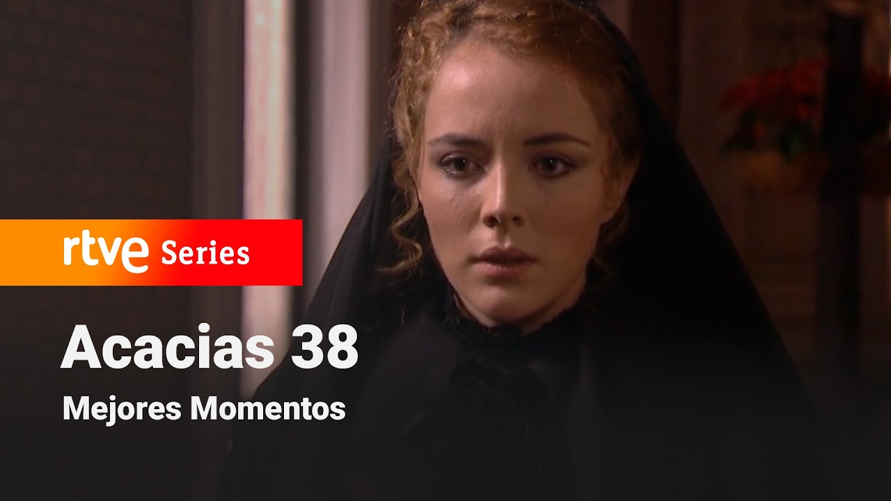 Acacias 38: Capítulo 431 - Mejores momentos #Acacias38 | RTVE Series