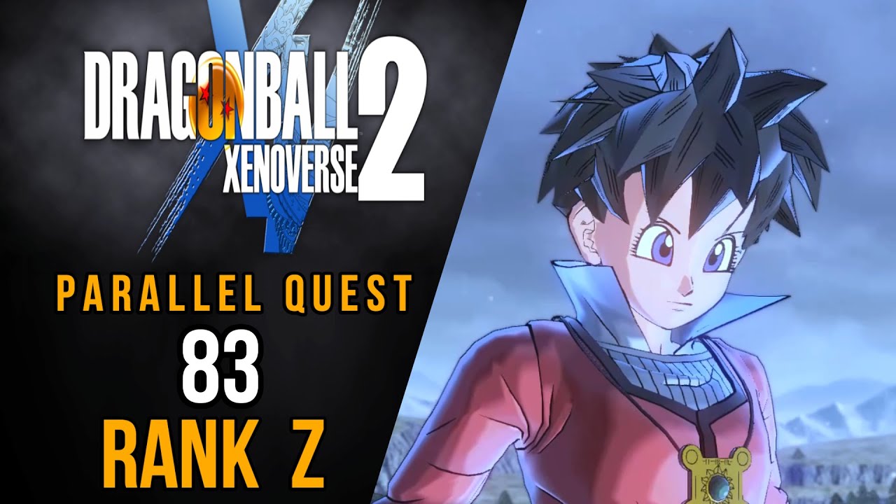 Dragon Ball Xenoverse 2 - Parallel Quest 83 - Rank Z