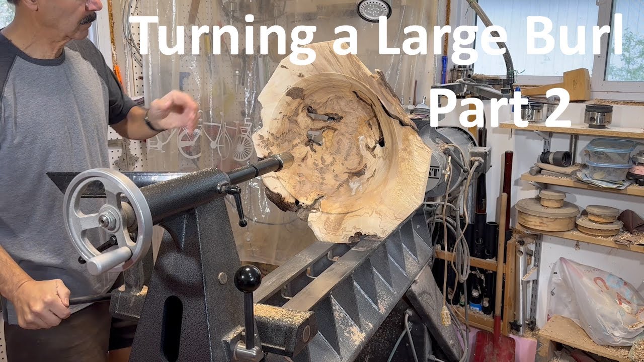 Woodturning a Large Burl -  Part 2