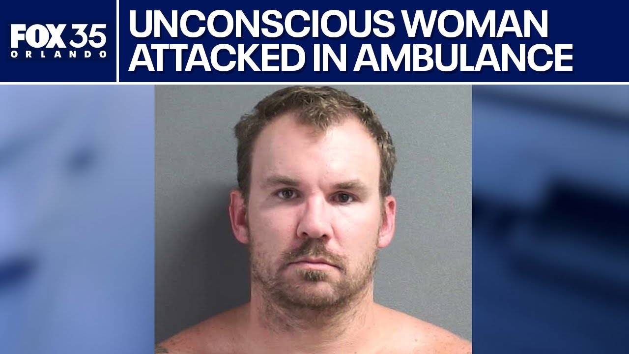 Paramedic attacked, assaulted unconscious woman on way to the hospital -- and filmed it, police say