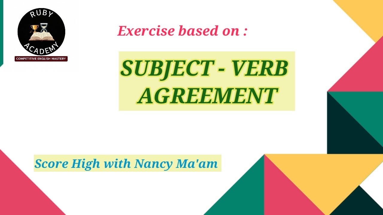 Subject verb agreement exercise for all competitive exams 