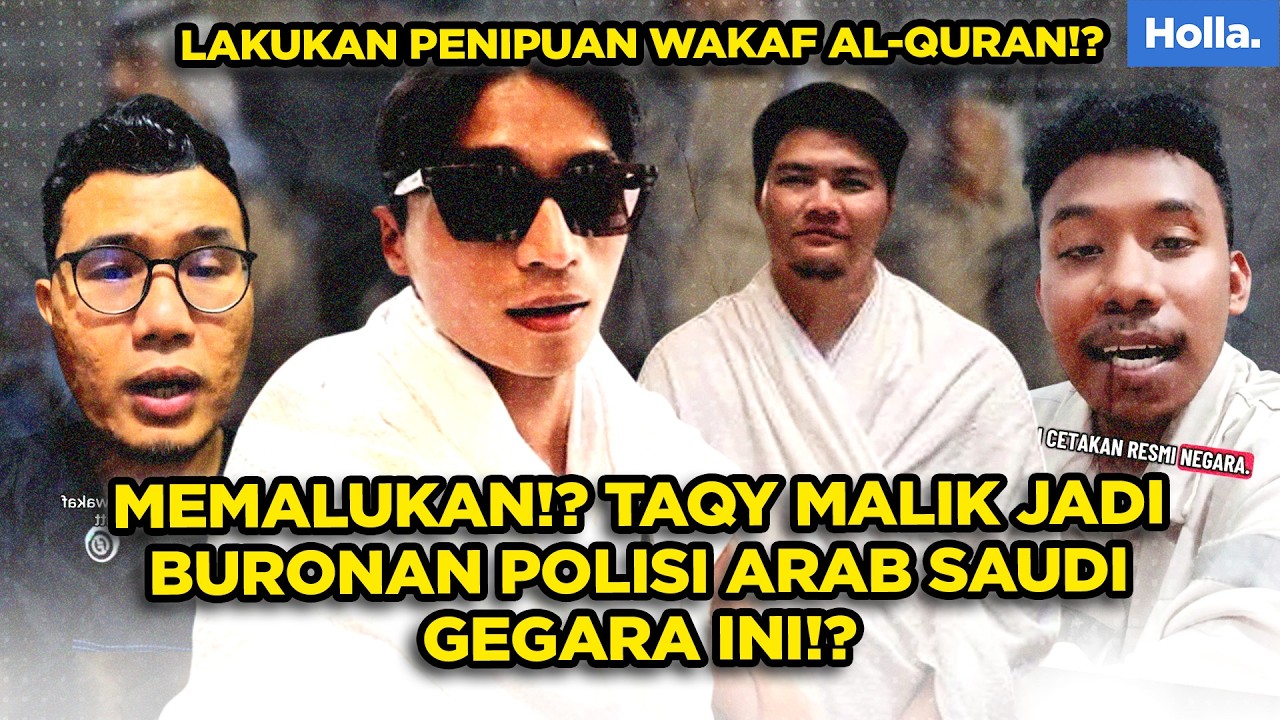 MEMALUKAN!? TAQY MALIK JADI BURONAN POLISI ARAB SAUDI GEGARA INI & LAKUKAN PENIPUAN WAKAF AL-QURAN!?