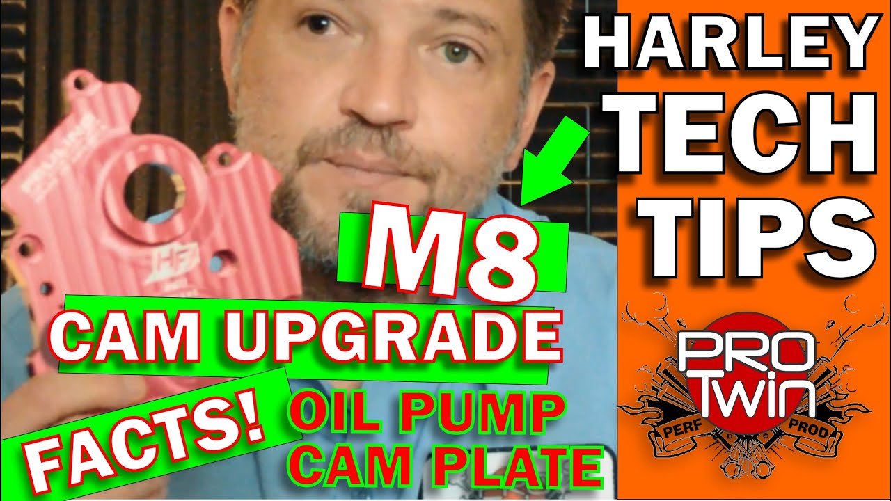 Harley M8 Cam Upgrade - M8 Oil Pump Problems - Cam Plates - Feuling - Kevin Baxter - Pro Twin Perfor