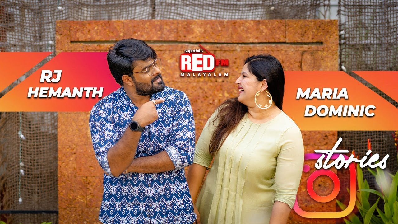 Instagram Stories Ep-1 | Maria Dominic | RJ Hemanth | Red FM Malayalam