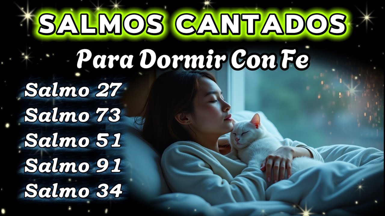 Confía Tu Camino a Dios 🌙 | Salmo Cantado para Dormir con Fe
