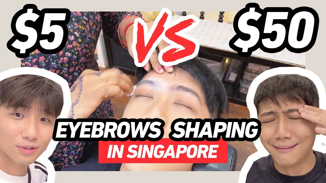 CHEAP vs EXPENSIVE EYEBROWS SHAPING IN SINGAPORE ($5 vs $50) 新加坡$5 修眉服务 vs $50 修眉服务