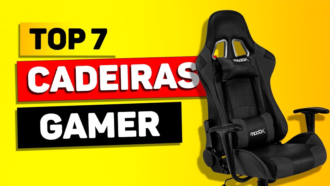 Top 7 Melhores Cadeiras Gamer para 2025