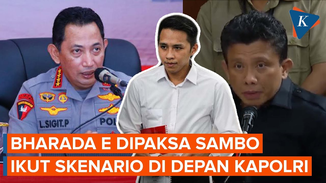 Cerita Bharada E Diintimidasi Ferdy Sambo hingga Diminta Patuhi Skenario di Depan Kapolri