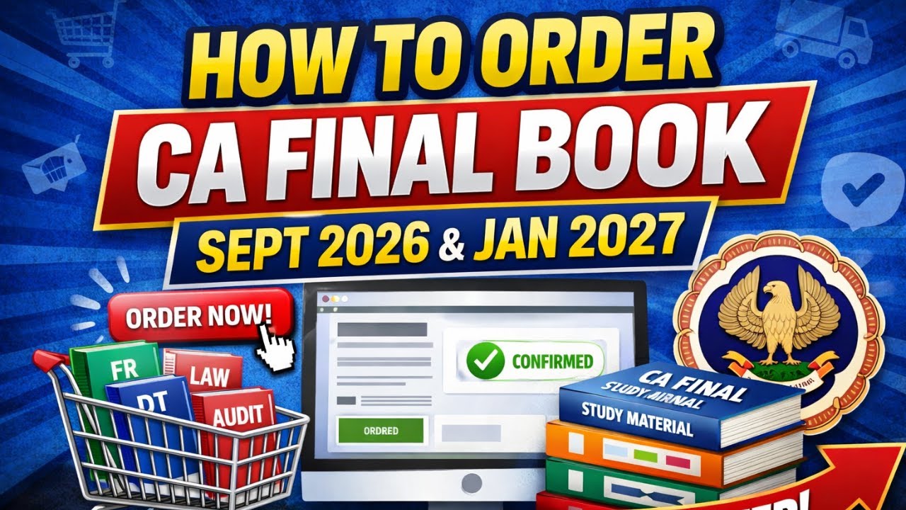 How to Order CA Final Books from ICAI for Sept 2026 & Jan 2027 | Step-by-Step Guide