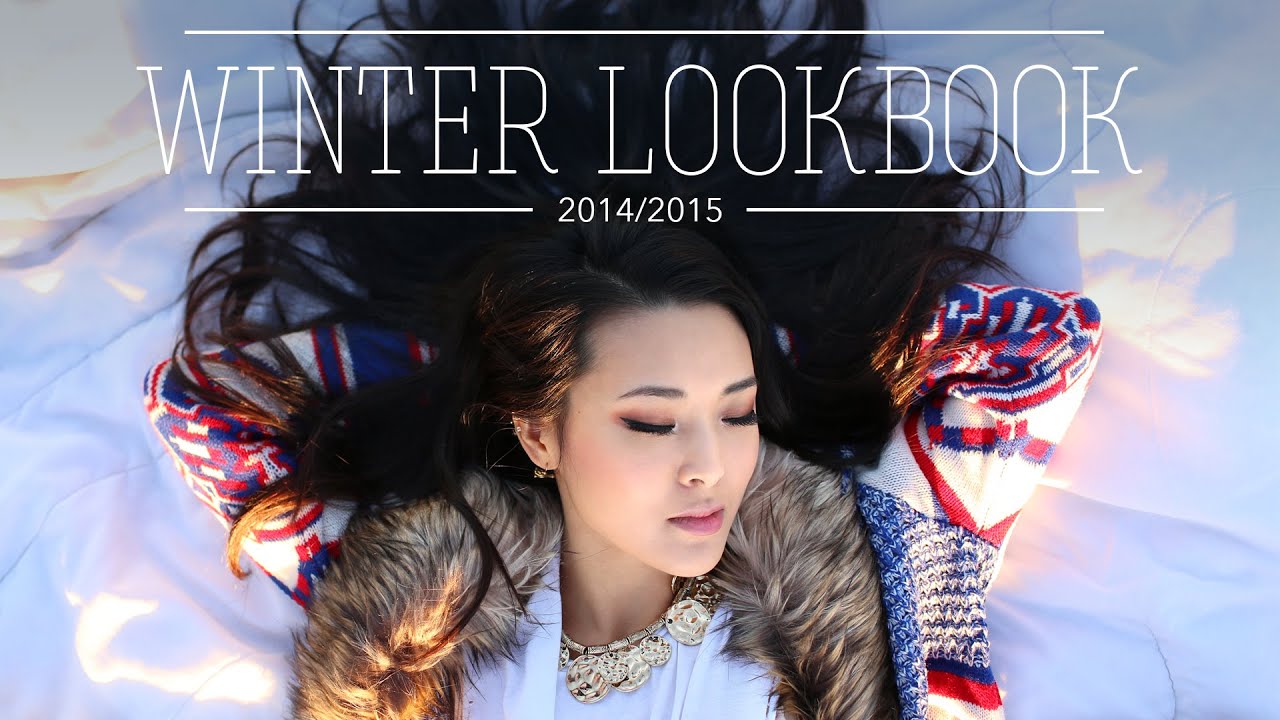 ❤ Winter 2014/2015 Lookbook ❤