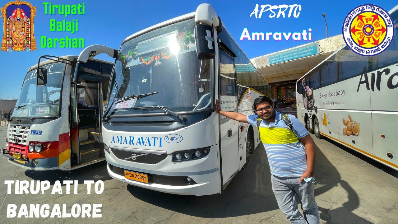 Tirupati to Bangalore AC VOLVO | APSRTC Amravati | Tirupati Balaji Darshan | Fantastic February EP-7