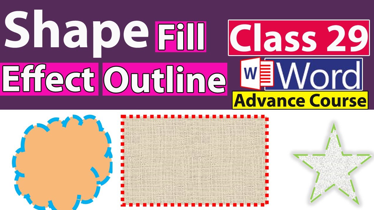 Ms Word: Insert Shape & Use Shape Fill, Shape Outline, Shape Effect Option in Ms Word - Class No 29