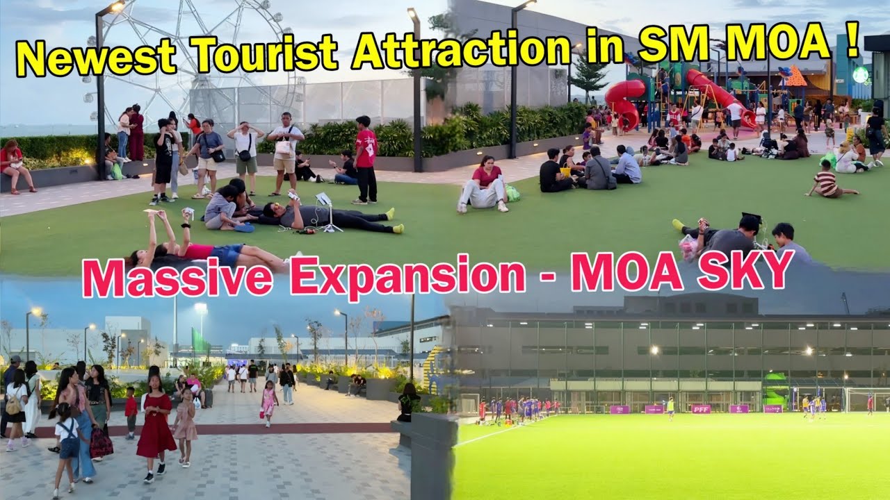 Newest Tourist Destination in SM MOA ! Biggest Expansion MOA SKY DINAGSA NA !