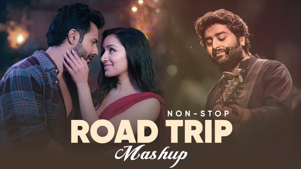 Non-Stop Road Trip Mashup | Best Of Arijit Singh | Jukebox 2025 | SparkZ Brothers