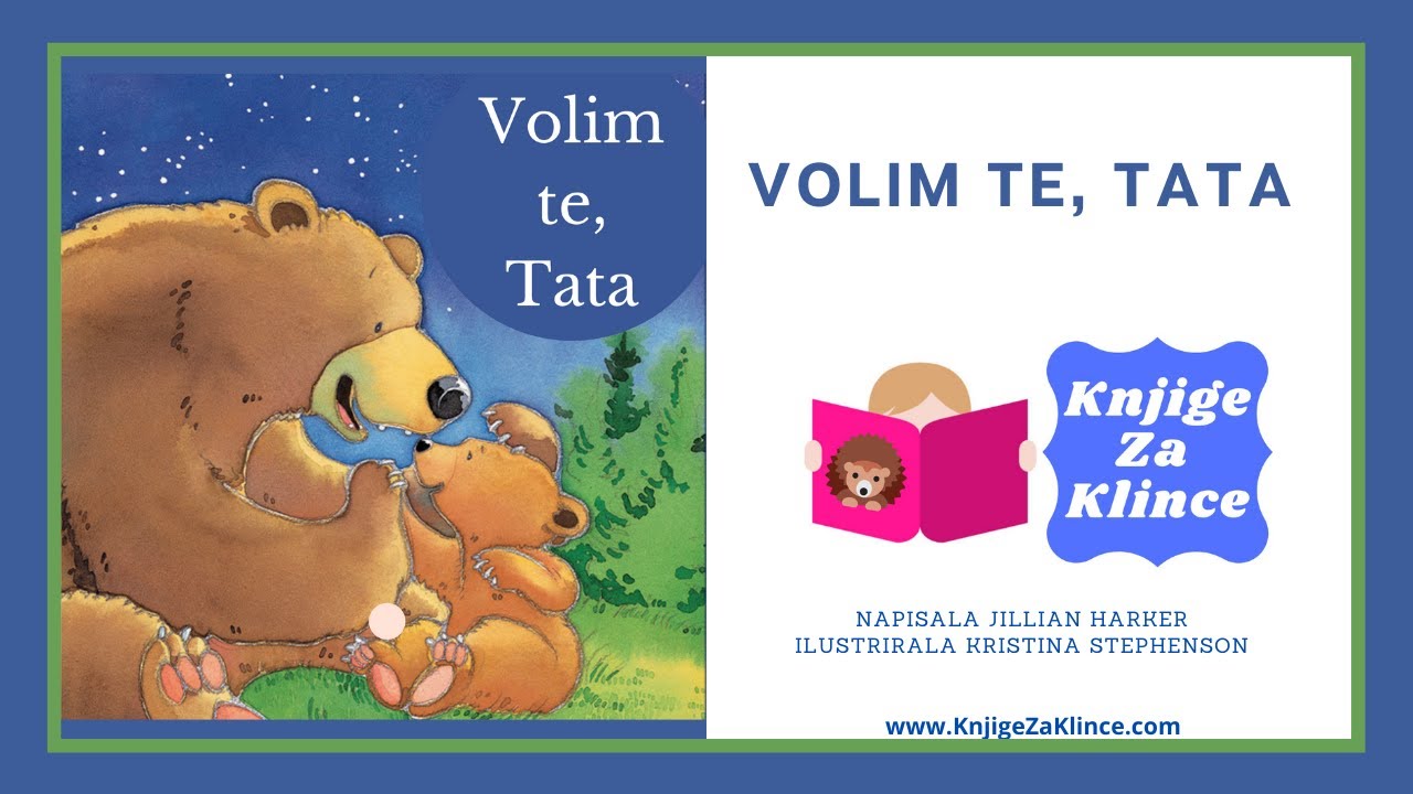🦔 PRIČE ZA DJECU - Volim te Tata - Bajke Slikovnice - Priča o Tatinoj podršci i učenja samostalnosti
