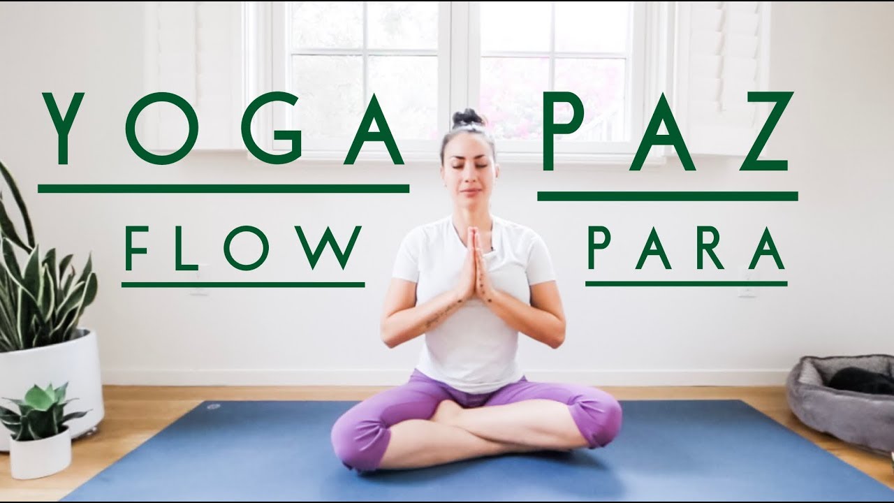 Yoga Flow para PAZ | 30Min - Pri Leite
