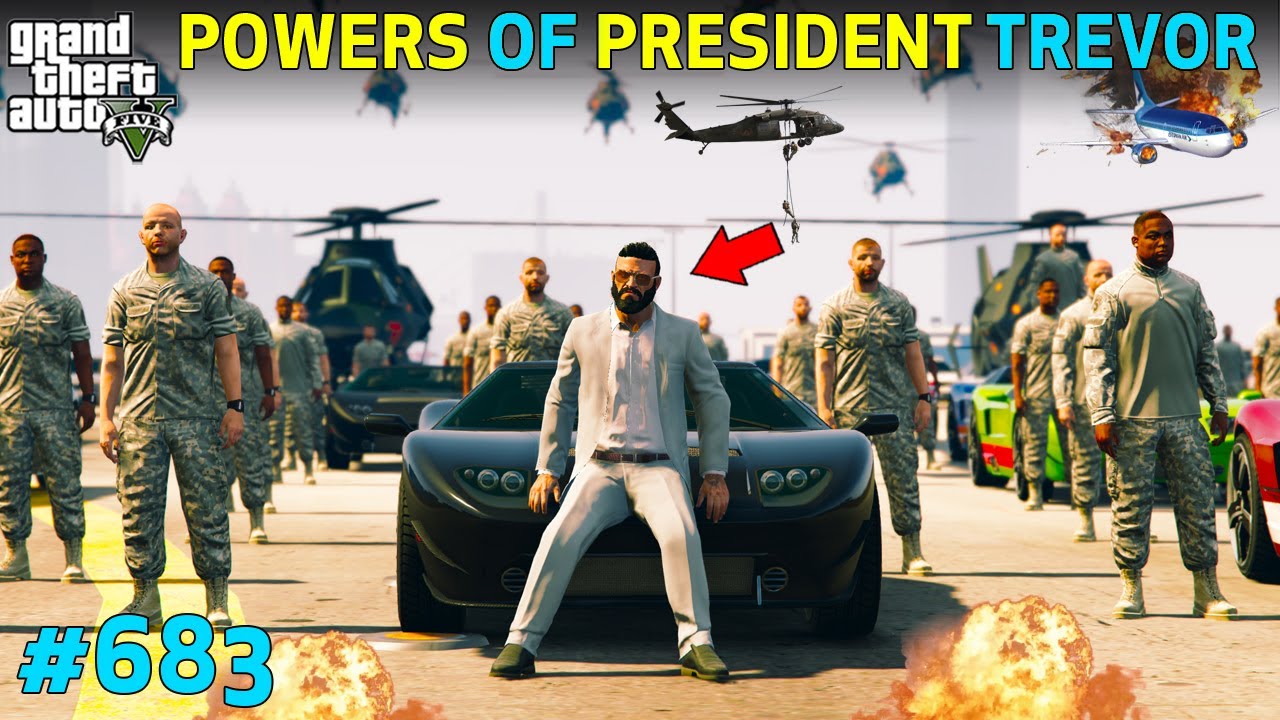 GTA 5 : ULTRA POWERS OF PRESIDENT TREVOR | GTA 5 GAMEPLAY #683