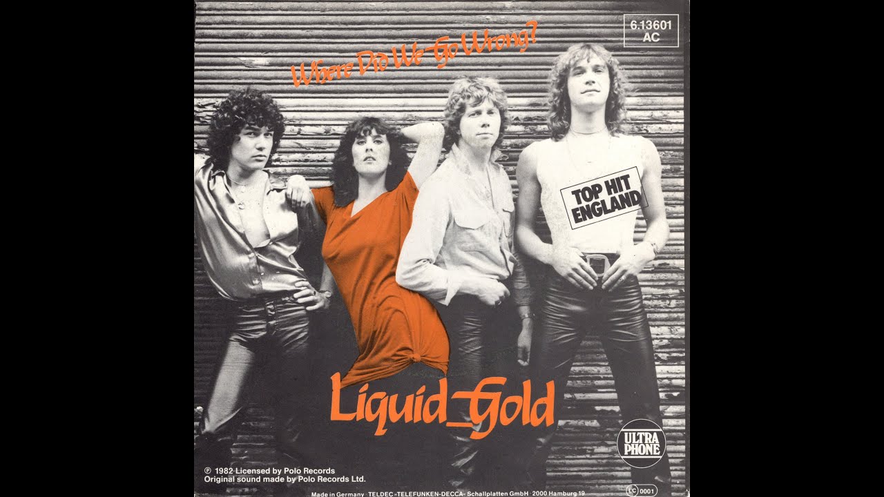 Liquid Gold - Where Did We Go Wrong? (1982) HD Stereo