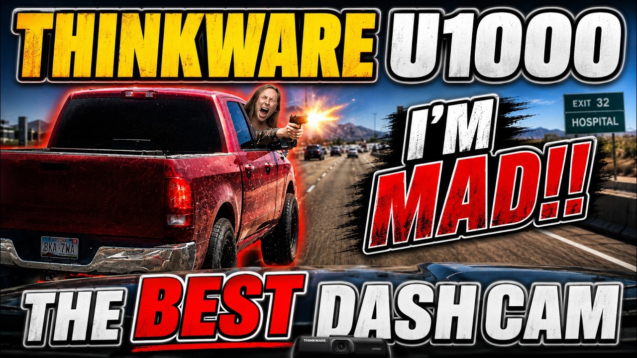 The best Dash Cam, a Thinkware U1000. (Yes, I had a gun pulled on me)