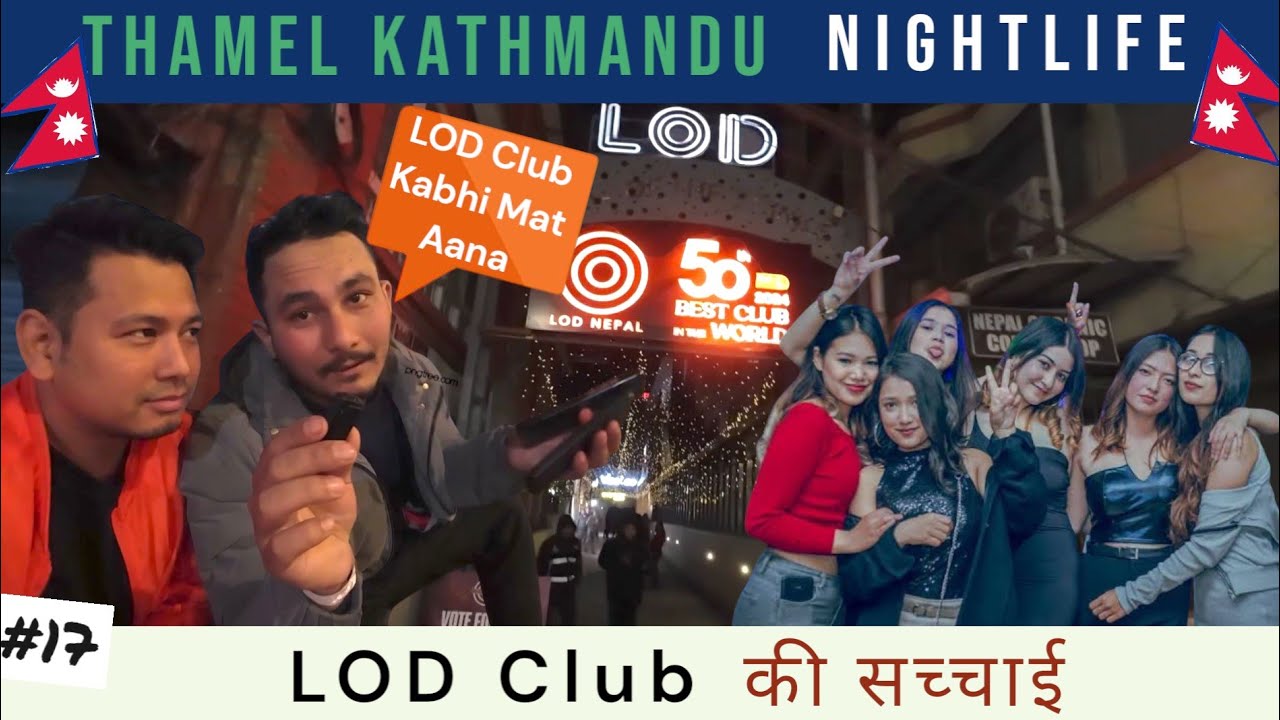 Thamel Nightlife | Kathmandu Nightlife | Thamel Girls |LOD Club Thamel #lodthamel #thamel #kathmandu