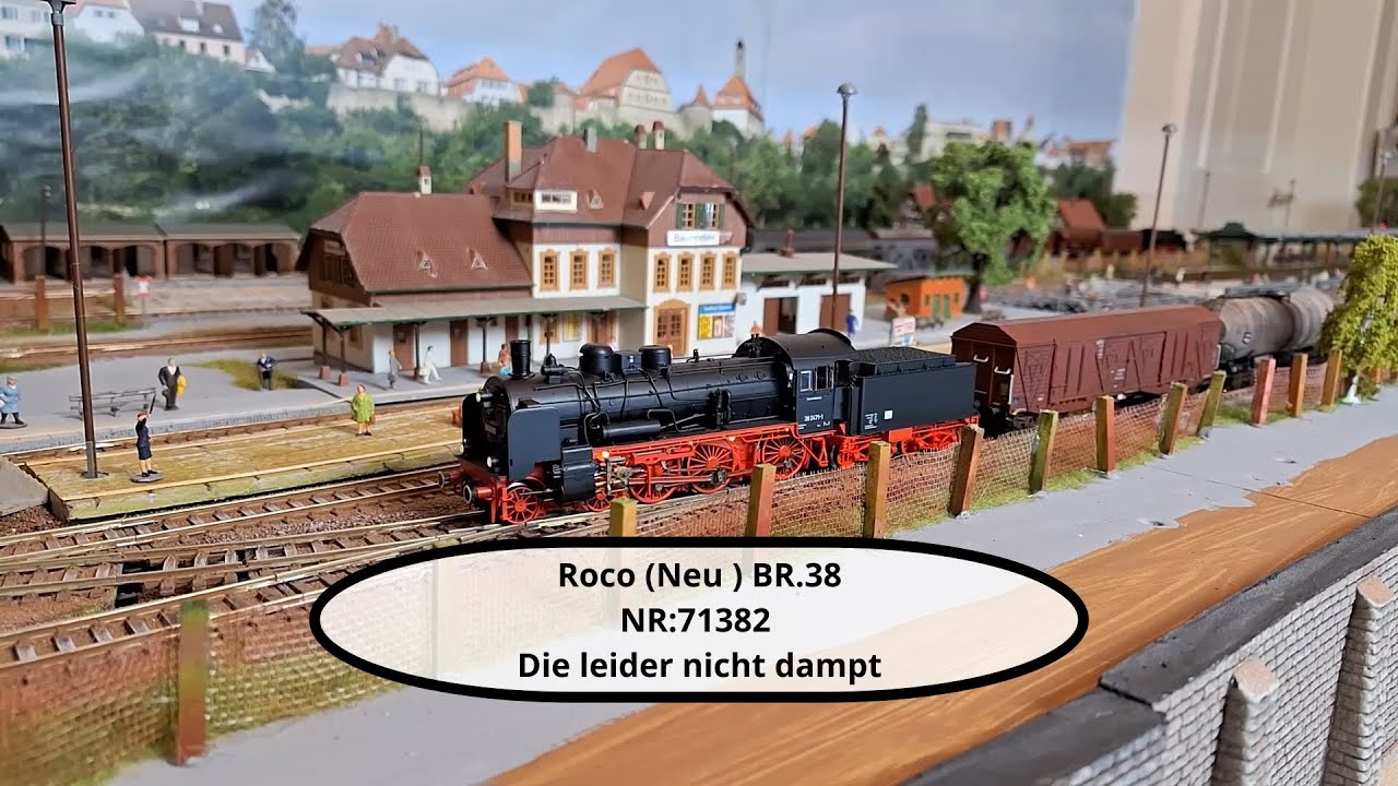 ROCO( Neu) BR 38 mit Dampf .Die aber leider nicht dampft