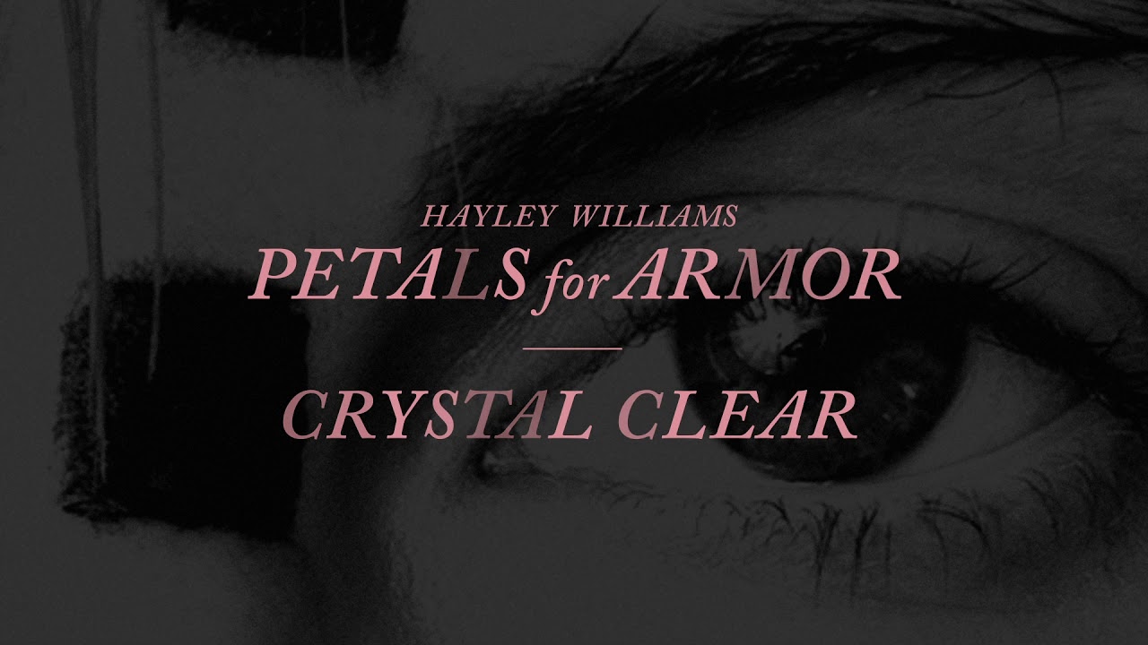 Hayley Williams - Crystal Clear [Official Audio]