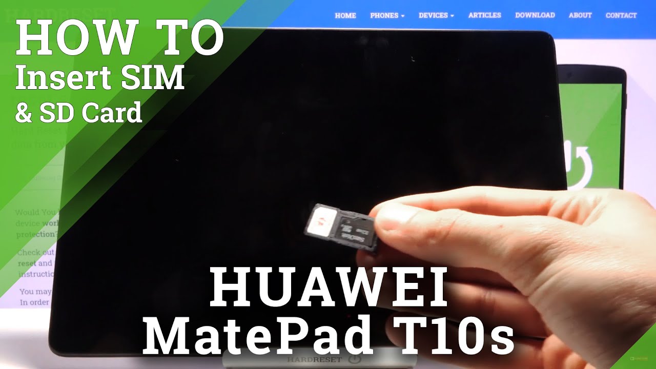 How to Insert SIM & SD Card in HUAWEI MatePad T10S – SIM & SD Input