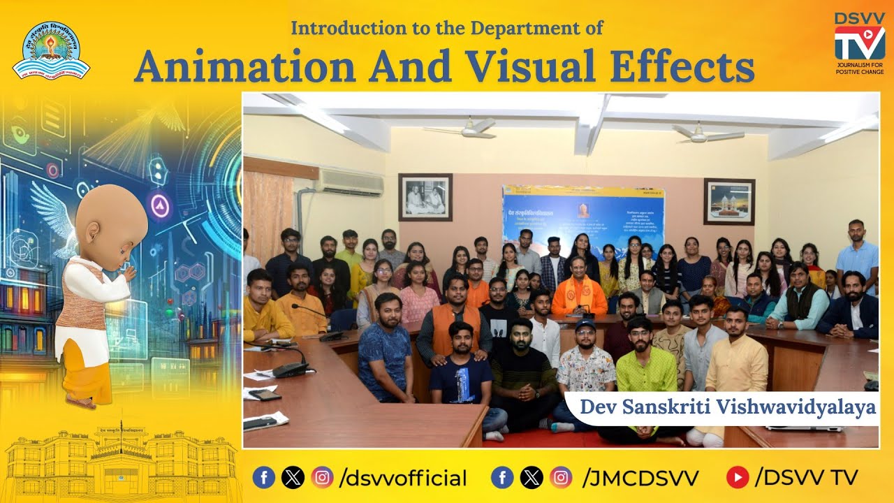 Department of Animation and Visual Effects | Admission Open 2024-25 | DSVV