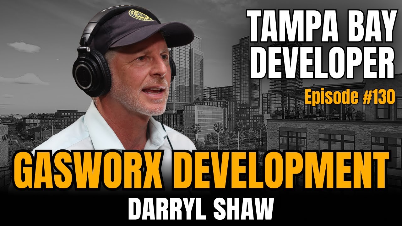 Darryl Shaw | The Vision Behind Gasworx and Ybor’s Future