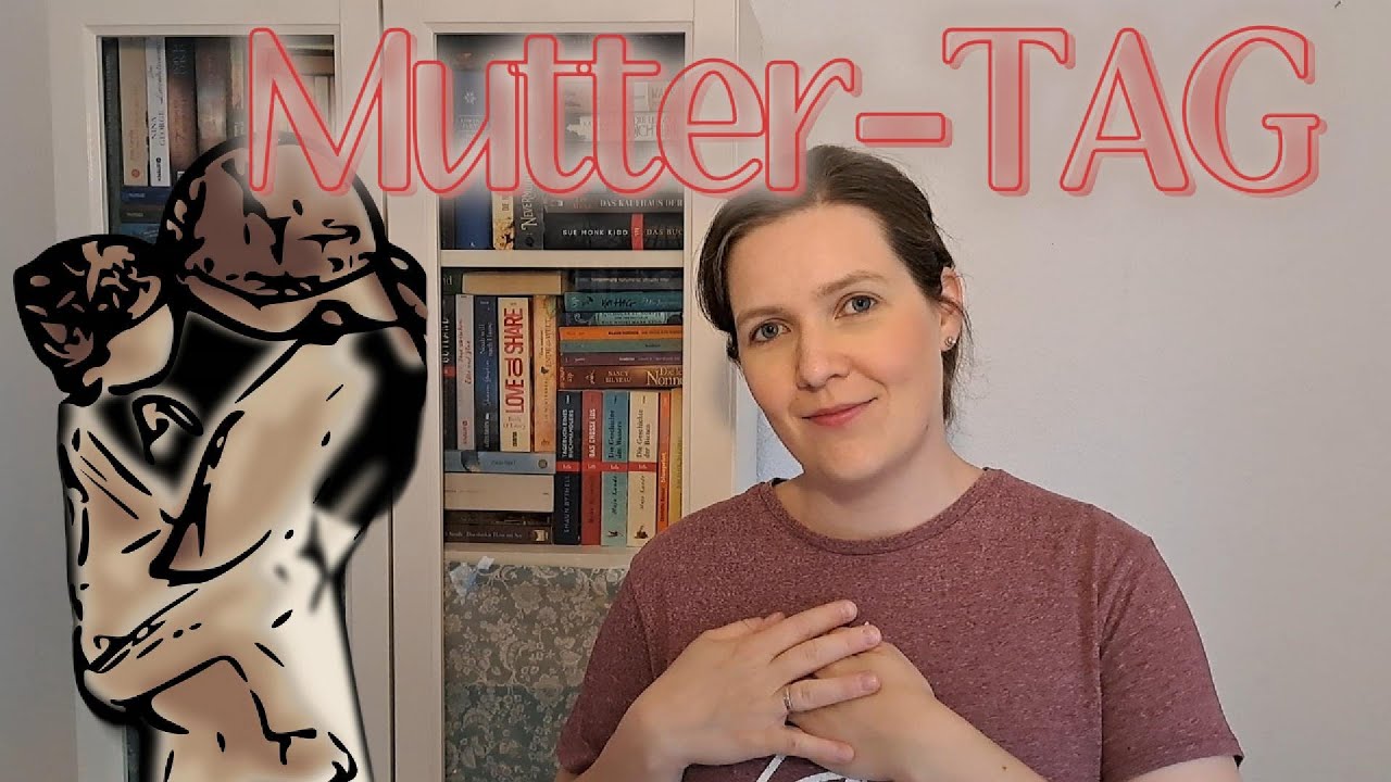 TAG | Der Mutter-TAG zum Muttertag | Mütter in Büchern: von Löwenmama bis Rabenmutter