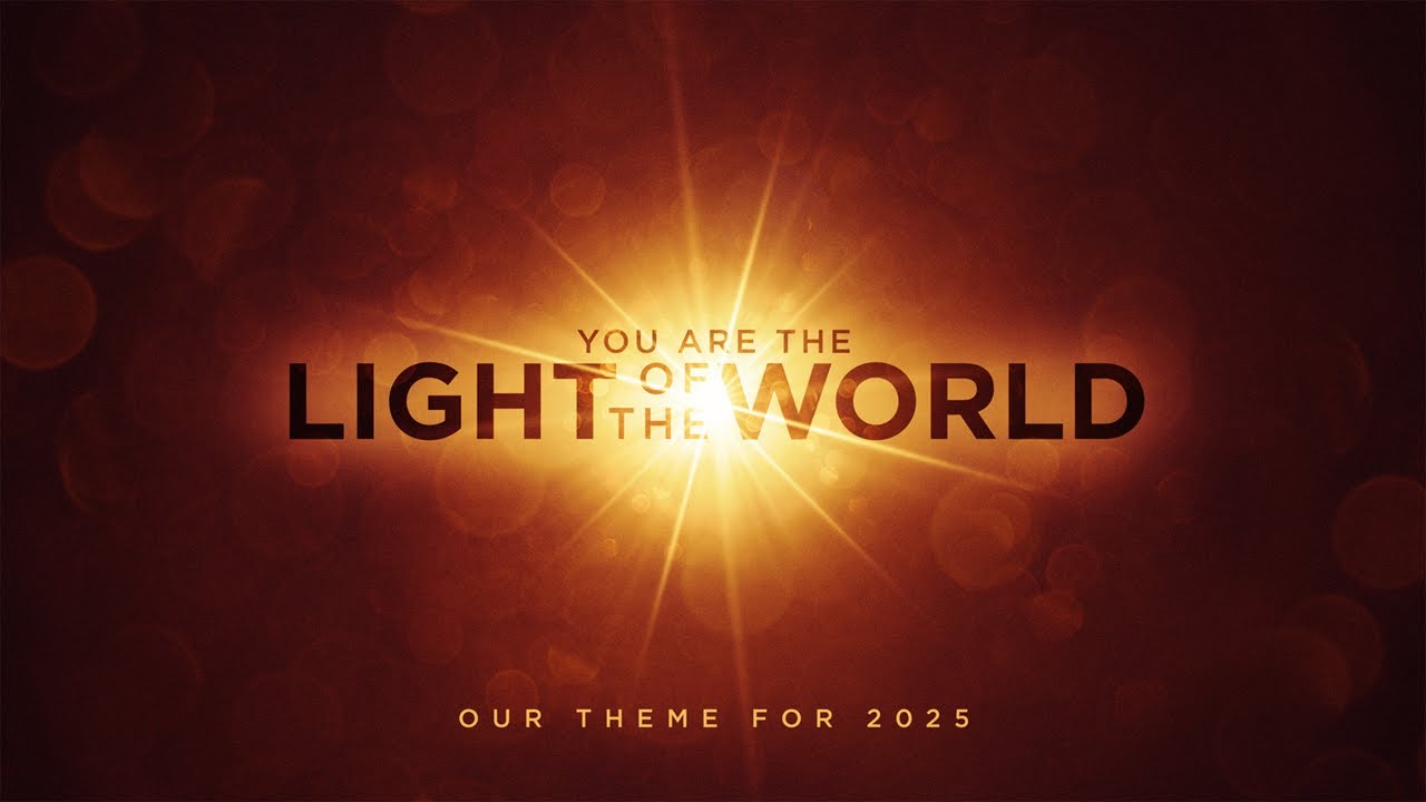You Are the Light of the World