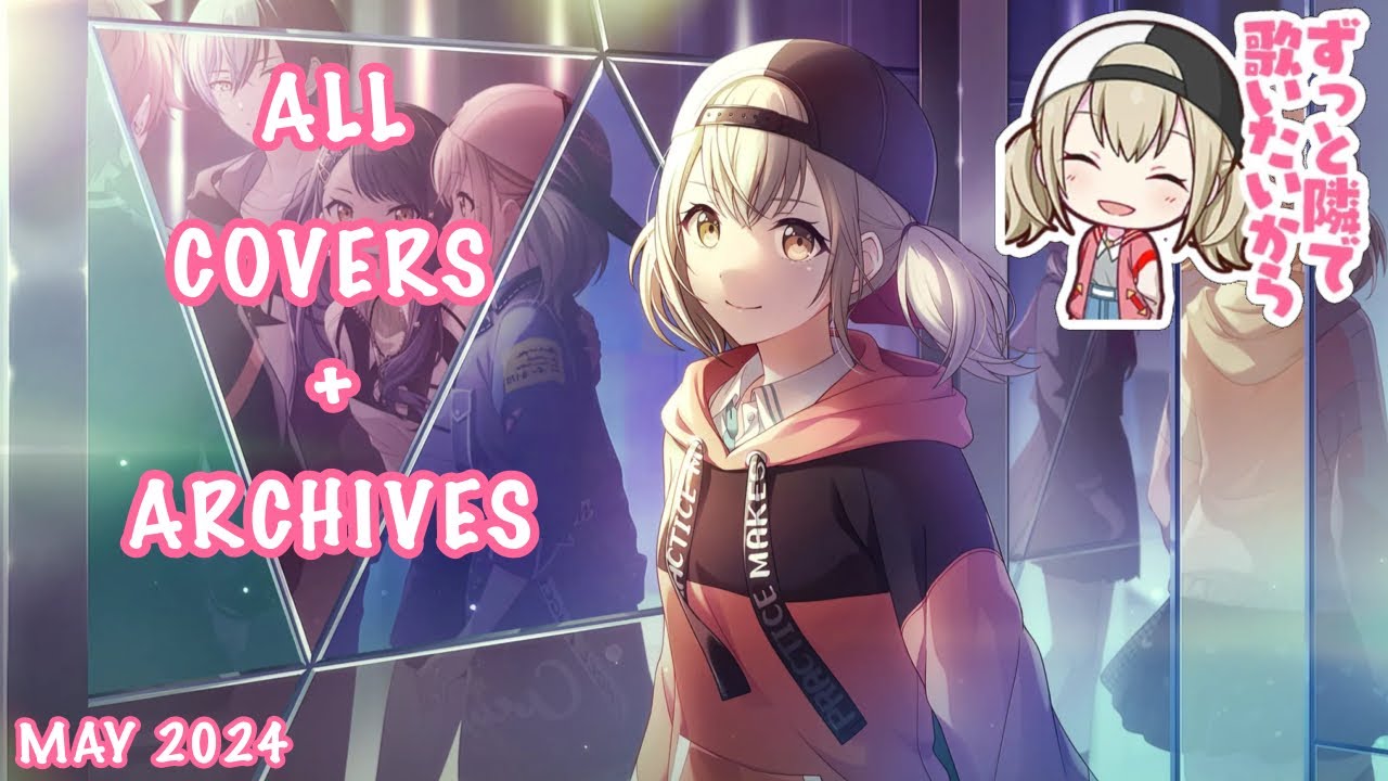 [OLD] [MAY 2024] Kohane Azusawa (小豆沢 こはね) All Alt Vocals + Archives